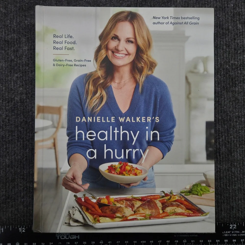 Danielle Walker Healthy in a Hurry Cookbook Gluten-Free Paleo Recipes Hardcover